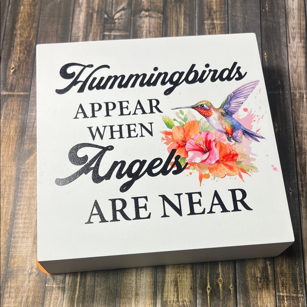 5for$10 Sympathy Gift Hummingbirds appear when angels are near Wooden Home Decor